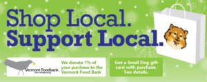 Small Dog Holiday Promotion, Vermont Foodbank